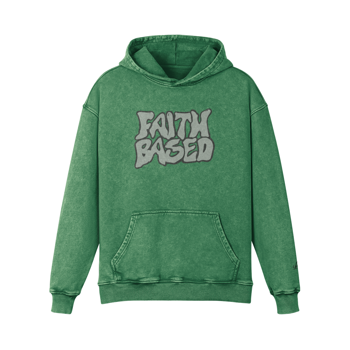 FAITH BASED GREEN hoodie