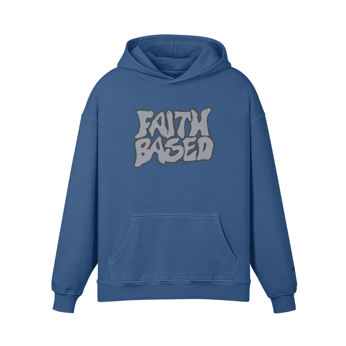 FAITH BASED BLUE hoodie